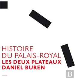 Bertrand.pt - Histoire Du Palais-Royal ; Les Deux Plateaux Daniel Buren