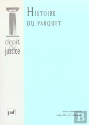 Histoire Du Parquet