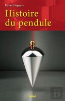 Histoire Du Pendule