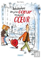 Histoire Du Petit Coeur Au Grand Coeur