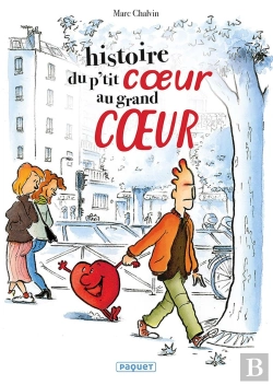 Bertrand.pt - Histoire Du Petit Coeur Au Grand Coeur