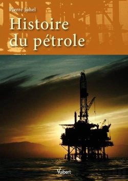 Bertrand.pt - Histoire Du Pétrole