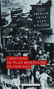 Histoire Du Plan Monétaire De Chicago