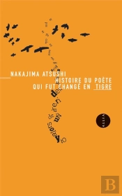 Histoire Du Poète Qui Fut Changé En Tigre
