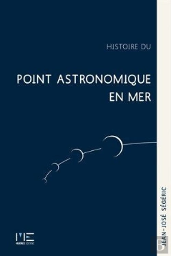 Bertrand.pt - Histoire Du Point Astronomique En Mer
