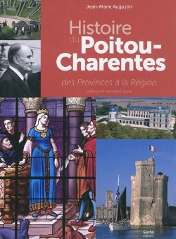 Bertrand.pt - Histoire Du Poitou-Charentes Des Provinces À La Région