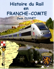 Histoire Du Rail En Franche-Comté