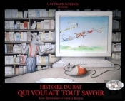 Histoire Du Rat Qui Voulait Tout Savoir