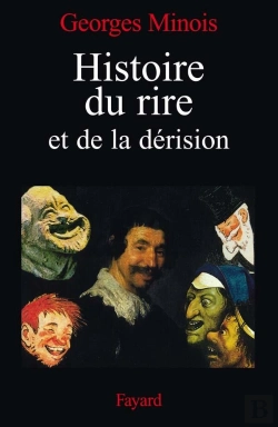 Bertrand.pt - Histoire Du Rire Et De La Derision