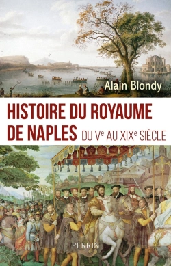 Bertrand.pt - Histoire Du Royaume De Naples : Du Ve Au Xixe Siècle