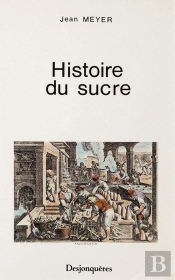Histoire Du Sucre