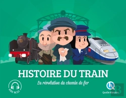 Bertrand.pt - Histoire Du Train ; La Révolution Du Chemin De Fer
