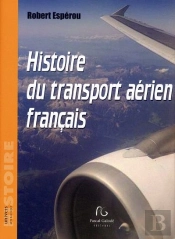 Histoire Du Transport Aérien Français