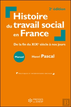 Bertrand.pt - Histoire Du Travail Social En France