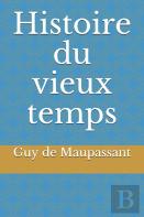Histoire Du Vieux Temps