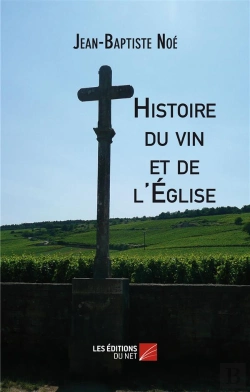 Bertrand.pt - Histoire Du Vin Et De L'Eglise