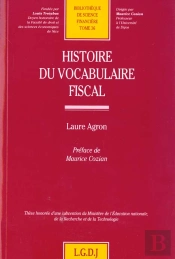 Histoire Du Vocabulaire Fiscal - Vol36