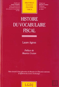 Bertrand.pt - Histoire Du Vocabulaire Fiscal - Vol36