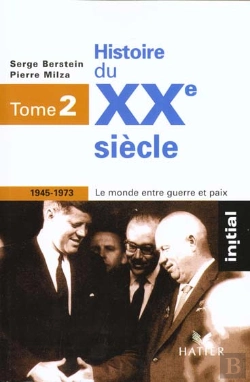Bertrand.pt - Histoire Du Xxe Siecle, T.2 1945-1973 - Edition 96