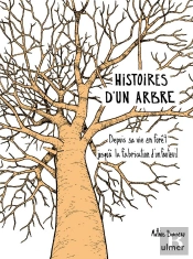 Histoire D'Un Arbre ; Depuis Sa Vie En Forêt Jusqu'À La Fabrication D'Un Fauteuil