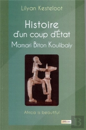 Histoire D'Un Coup D'État ; Mamari Biton Koulibaly
