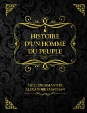 Histoire D'Un Homme Du Peuple