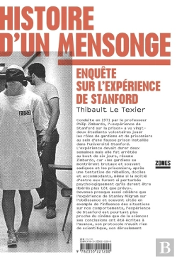 Bertrand.pt - Histoire D'Un Mensonge ; Enquête Sur L'Expérience De Stanford