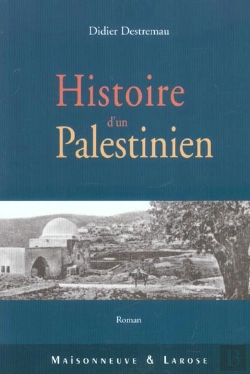 Bertrand.pt - Histoire D'Un Palestinien