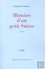 Histoire D'Un Petit Suisse