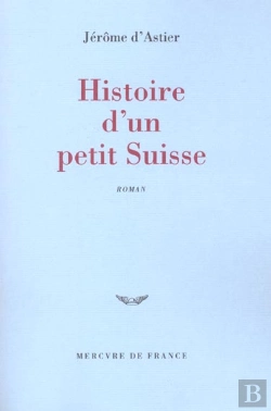 Bertrand.pt - Histoire D'Un Petit Suisse