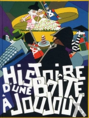 Histoire D'Une Boite A Joujoux