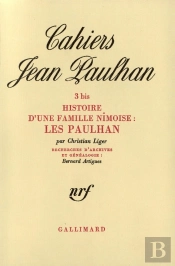 Histoire D'Une Famille Nimoise : Les Paulhan