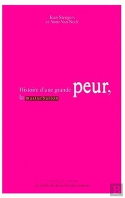 Bertrand.pt - Histoire D'Une Grande Peur, La Masturbation