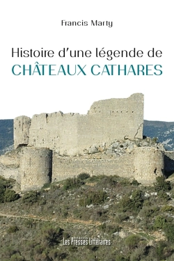 Bertrand.pt - Histoire D'Une Légende De Châteaux Cathares