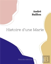 Histoire D'Une Marie