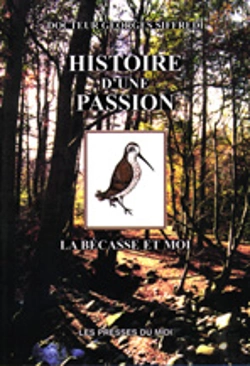 Bertrand.pt - Histoire D'Une Passion ; La Becasse