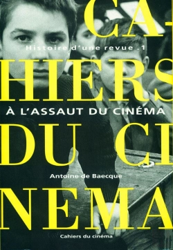 Bertrand.pt - Histoire D'Une Revue Tome 1 ; À L'Assaut Du Cinéma