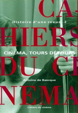 Bertrand.pt - Histoire D'Une Revue Tome 2 ; Cinéma, Tours Détours
