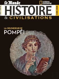 Bertrand.pt - Histoire & Civilisation Hs N 14 - La Splendeur De Pompei - Avril 2021
