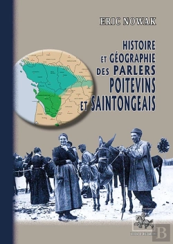 Bertrand.pt - Histoire & Géographie Des Parlers Poitevins & Saintongeais