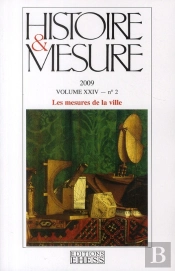 Histoire & Mesure T.24-2; Les Mesures De La Ville