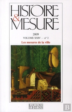 Bertrand.pt - Histoire & Mesure T.24-2; Les Mesures De La Ville