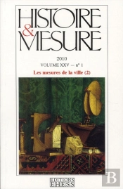 Histoire & Mesure Tome 25/1 : Les Mesures De La Ville Tome 2
