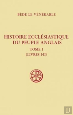 Bertrand.pt - Histoire Ecclésiastique Du Peuple Anglais Tome 1 ; Livres I-Ii