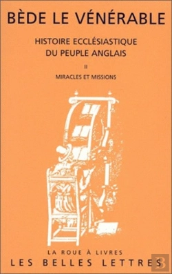 Bertrand.pt - Histoire Ecclésiastique Du Peuple Anglais. Tome Ii: Miracles Et Missions