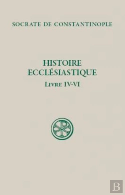 Bertrand.pt - Histoire Ecclésiastique ; Livres 4 À 6