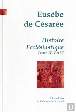 Bertrand.pt - Histoire Ecclesiastique. Tome 2 (Livres 4 A 6).