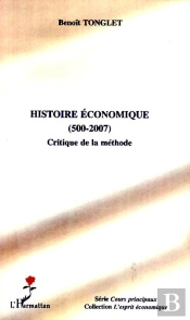 Histoire Économique (500-2007) ; Critique De La Méthode