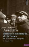 Histoire Économique De La France Du Xviiie Siècle À Nos Jours Tome 2 ; Depuis 1918