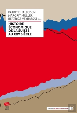Bertrand.pt - Histoire Économique De La Suisse Au Xxe Siècle